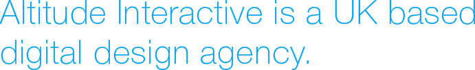 Altitude Interactive is a UK based digital design agency.